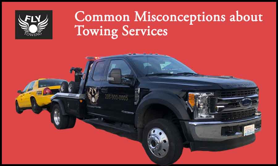 Common Misconceptions about Towing Services