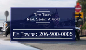 Tow Truck Near Seatac Airport